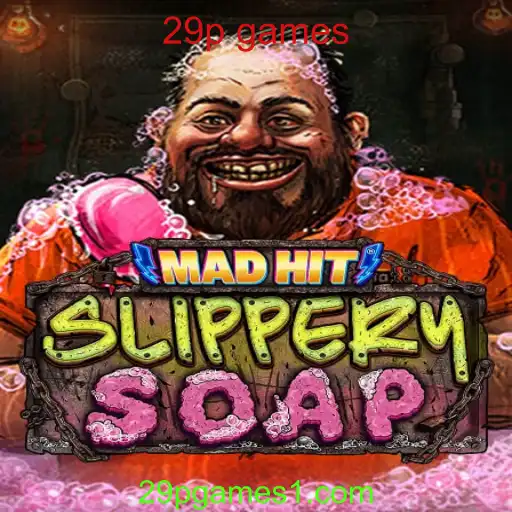 MadHitSlipperySoap: Um Mergulho no Jogo de Estratégia Único de 29p Games
