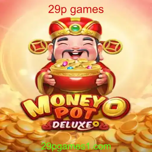 Explorando o Universo do MoneyPotDELUXE: A Nova Sensação dos Jogos da 29p Games