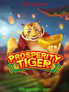 Descubra ProsperityTiger: O Novo Jogo da 29p Games que Está Conquistando o Mundo